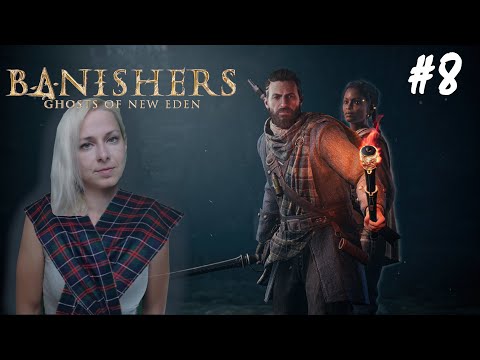 Banishers: Ghosts of New Eden - Part 8 (Záznam streamu)