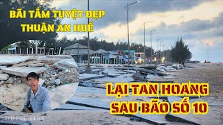 Hue: Thuan An beach devastated again after Storm No. 10 || Lequang Channel
