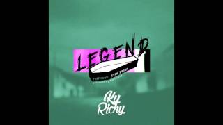 Ky Richy - Legend ft. Sean Brown (Prod. Reckless)