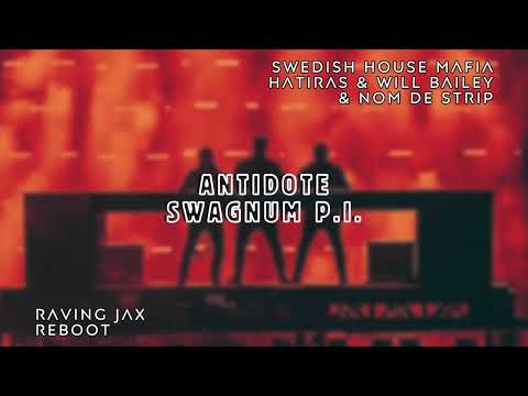 Antidote / Swagnum P.I. (Swedish House Mafia Mashup)