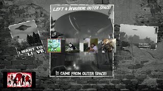 Left 4 Invasion: Outer Space!