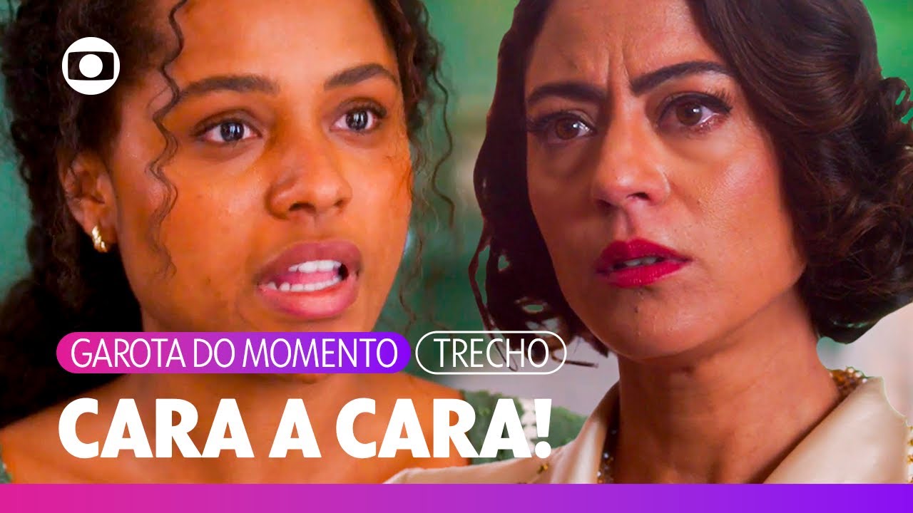 Beatriz fica cara a cara com Clarice e descobre que ela é mãe de Bia! | Garota do Momento | TV Globo
