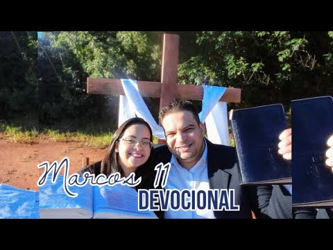 Mark 11 - Devotional