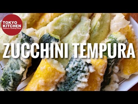 HOW TO MAKE EGG FREE ZUCCHINI TEMPURA | So Easy and Surprisingly Delicious !