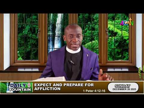 DAILY FOUNTAIN DECEMBER 28, 2025 - THE VEN. DR. TAIWO OLAYEMI OLODUDE