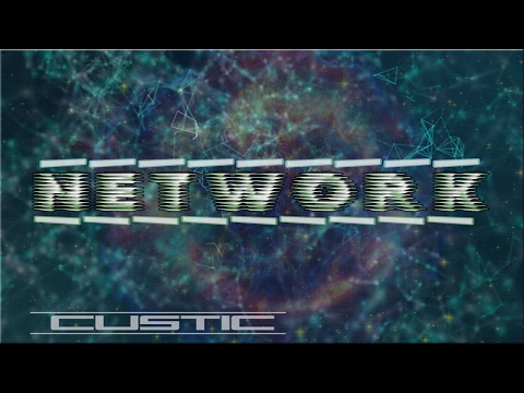 Custic -  Network (Original Mix)