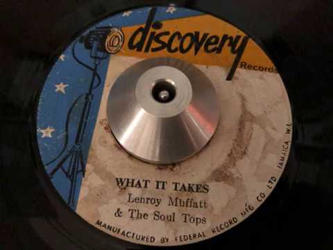 lenroy muffatt & the soul tops - what it takes (discovery)
