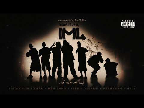 Família IML- Tempero da Morte - Mano Fler, Melk, Mano Tiago