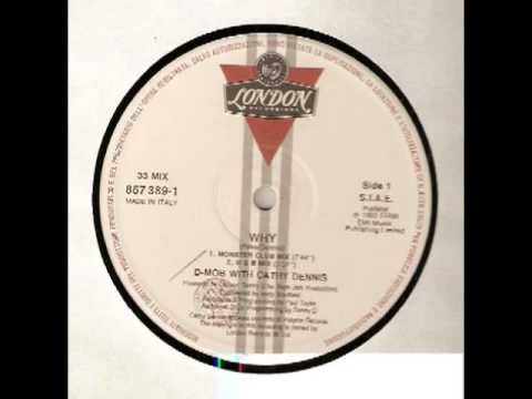 D-Mob With Cathy Dennis ‎-- Why? (Tee's Club Mix)