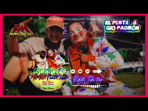 El Pesta & Gio Padron - Ritmo Mamas❌Trofico 👿🥴(feat Nivan) Rikiti Tikiti TAO mix🔥