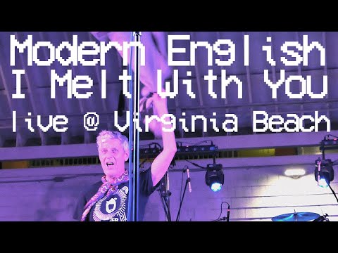 Modern English - I Melt With You (live @ Neptune Festival 2023)