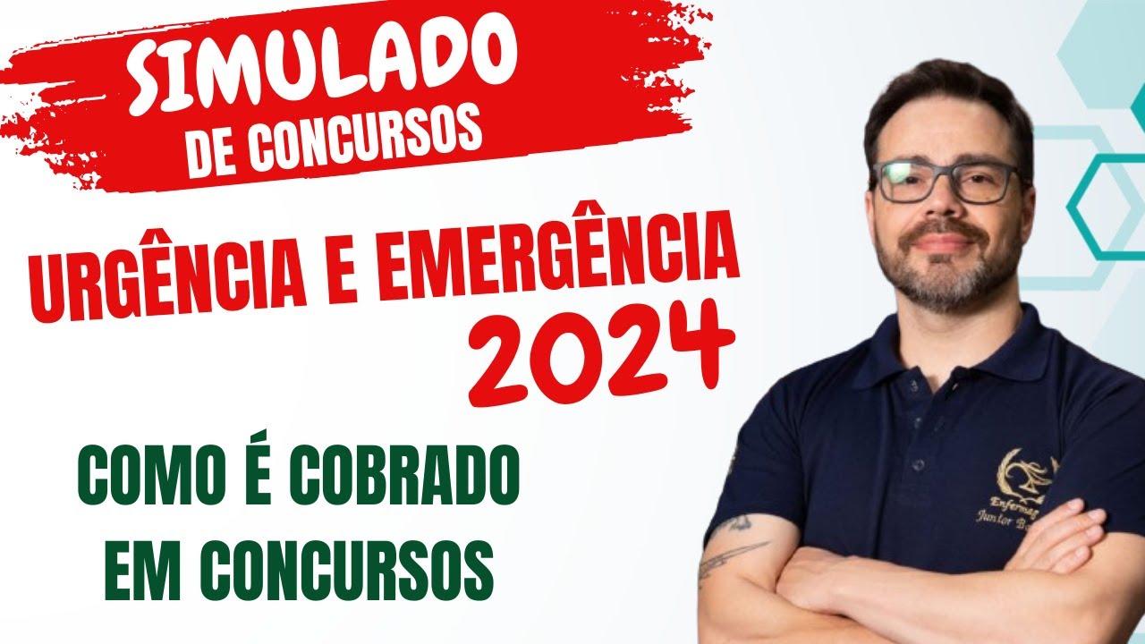 QUESTÕES DE URGÊNCIA E EMERGÊNCIA II  -  CONCURSOS PÚBLICOS