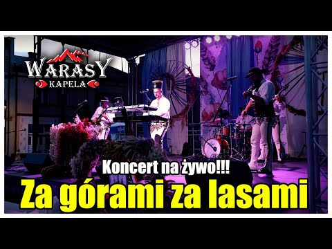 Kapela WARASY - Za górami za lasami (Dożynki Jaworzno 2024) Koncert góralski!!!