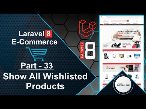 Laravel 8 E Commerce Show All Wishlisted Products