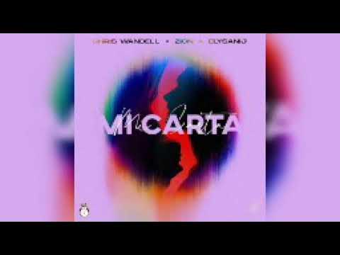 Mi Carta - Chris Wandell Ft. Zion, Elysanij (audio)