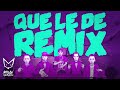 Rauw Alejandro x Nicky Jam x Brytiago x Justin Quiles x Myke Towers - Que Le Dé Remix (Video Lyric) Rauw Alejandro x Nicky Jam x Brytiago x Justin Quiles x Myke Towers - Que Le Dé Remix (Video Lyric)