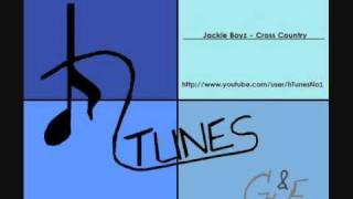 Jackie Boyz - Cross Country (HQ)