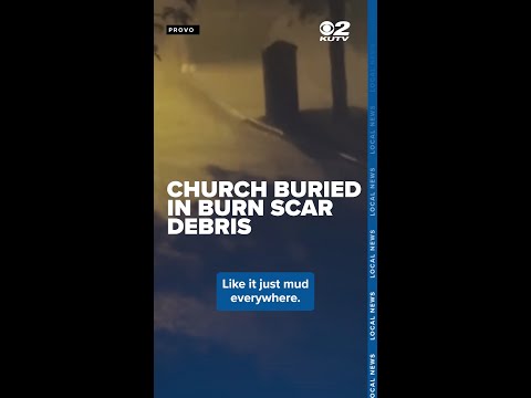 Church building buried in four feet of mud near Buckley Draw burn scar in Provo