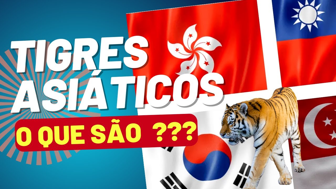 O que são os tigres asiáticos?