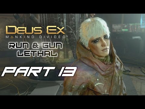 Deus Ex: Mankind Divided Walkthrough Gameplay (Ps4/Xbox One / PC) - Part 13 | A Daughter in Need