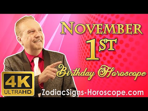 November 1 Zodiac Horoscope and Birthday Personality | November 1st Birthday Personality Analysis
