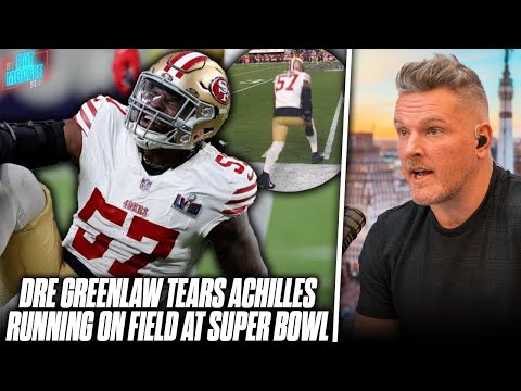 Dre Greenlaw Tears Achilles In Freak Accident Running Onto Field In Super Bowl | Pat McAfee Reacts