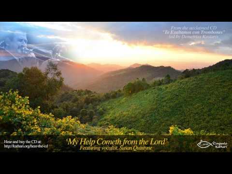 My Help Cometh From the Lord (featuring Susan Quintyne)