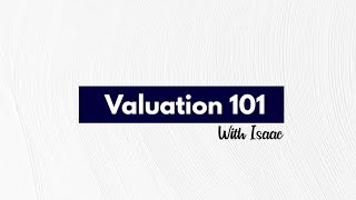 Valuation 101 | How to determine what stock to buy, hold and sell. Part 1.