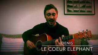 Le Cœur Éléphant - Frero Delavega