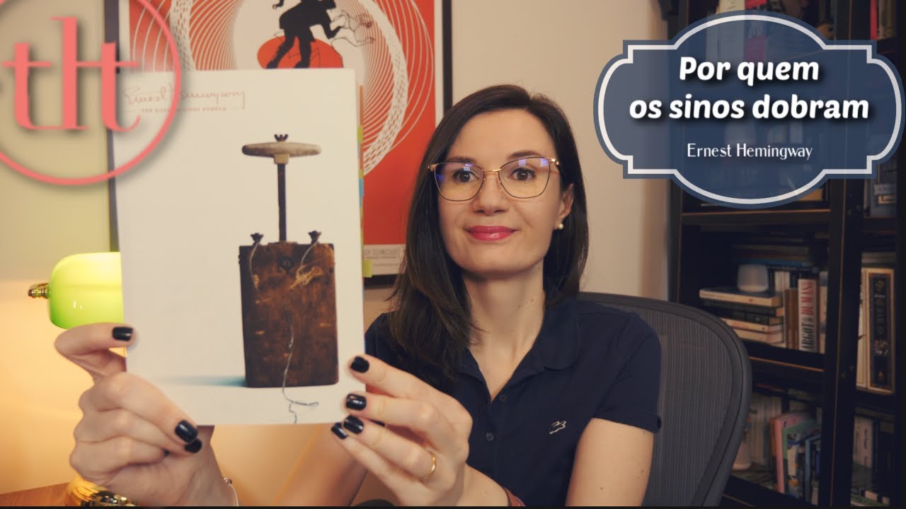 Por quem os sinos dobram (Ernest Hemingway) 🇺🇸 | Tatiana Feltrin
