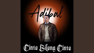 lirik lagu adibal - cinta bilang cinta lirik-lagu-adibal-cinta-bilang-cinta