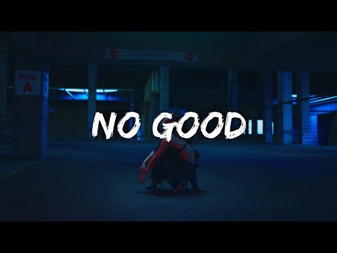 UNSECRET - No Good (Lyrics) Feat. Ruelle
