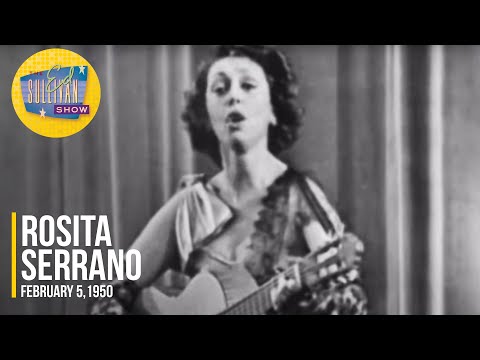 Rosita Serrano "Ladislao" on The Ed Sullivan Show