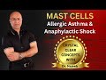 Mast Cells in Allergic Asthma | Anaphylactic Shock