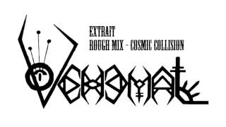 Extrait Rough Mix - Cosmic Collision
