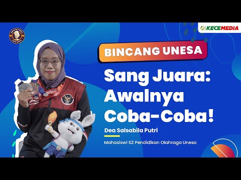 Dea Salsabila Putri, the Champion: It Was Just a Trial at First! - UNESA Special Talk on the 2023...