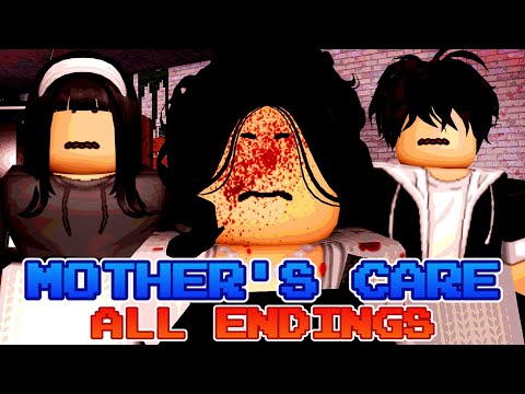 Mother's Care - ALL ENDINGS [Full Walkthrough] - Roblox