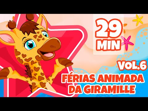 Férias Animada da Giramille Vol. 6 - Giramille 29 min | Desenho Animado Musical