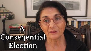 A Consequential Election