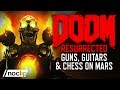 DOOM Resurrected [Part 3] - Guns, Guitars & Chess ...