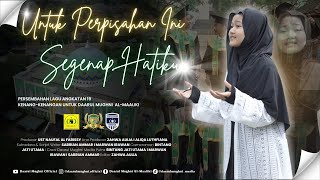 Download lagu 'Untuk Perpisahan Ini Segenap Hatiku' - Song By : Zahwa Aulia (Al Madani 19) -   mp3 Download lagu 'Untuk Perpisahan Ini Segenap Hatiku' - Song By : Zahwa Aulia (Al Madani 19) -   mp3