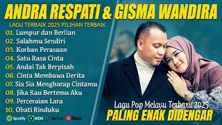 Download lagu ANDRA RESPATI FULL ALBUM TERBARU 2025 (LIRIK) LUMPUR DAN BERLIAN - LAGU POP MELAYU TERBARU 2025 mp3