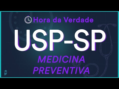 Medicina Preventiva - Hora da Verdade USP-SP 2022 - Aula para Residência Médica
