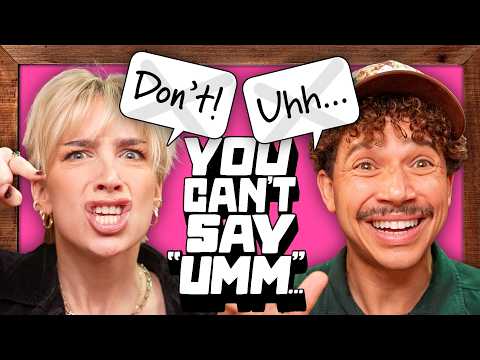 We Can't Say "UMM"