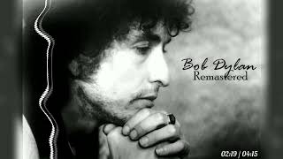 Bob Dylan - The Girl I Left Behind Live (Remastered by RS 23)
