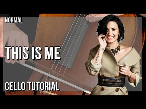 How to play This Is Me by Demi Lovato & Joe Jonas on Cello (Tutorial)