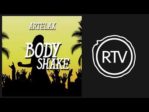 Artelax - Body Shake (Original Mix)