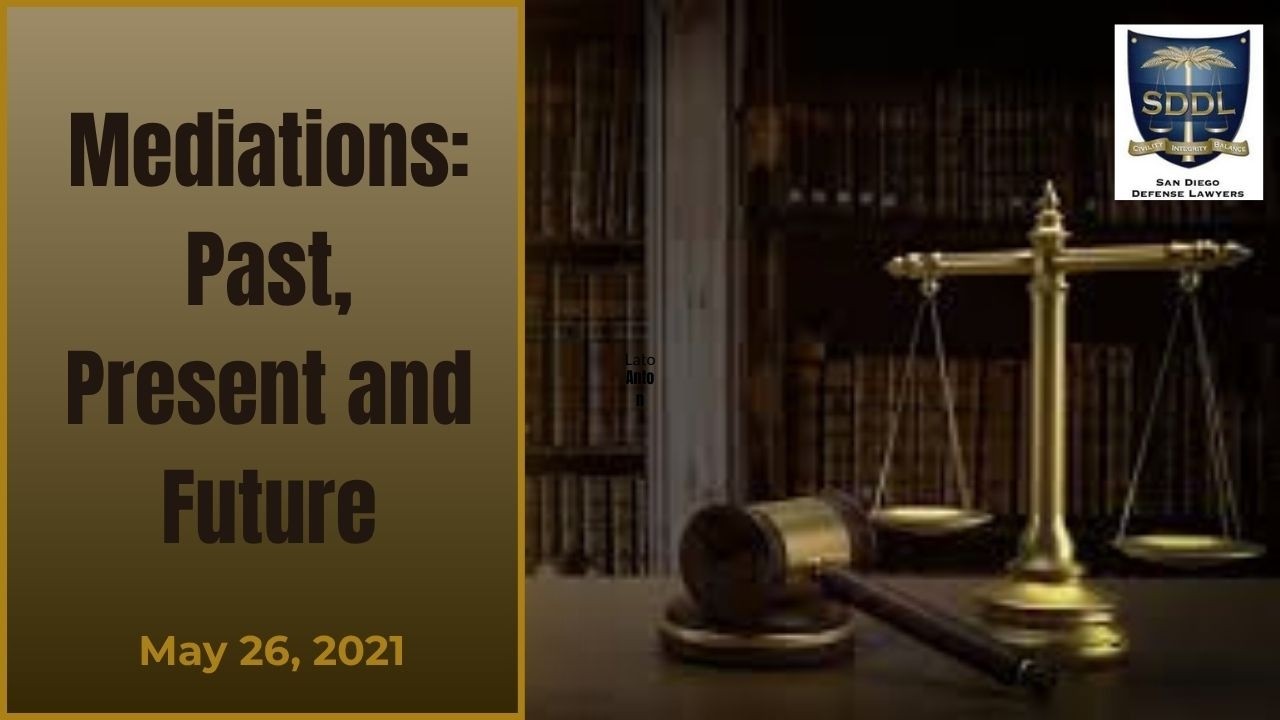 Virtual Mediations: The Past, Present and Future -- May 26, 2021