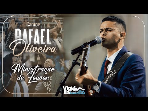 Ministração de Louvor | Rafael Oliveira
