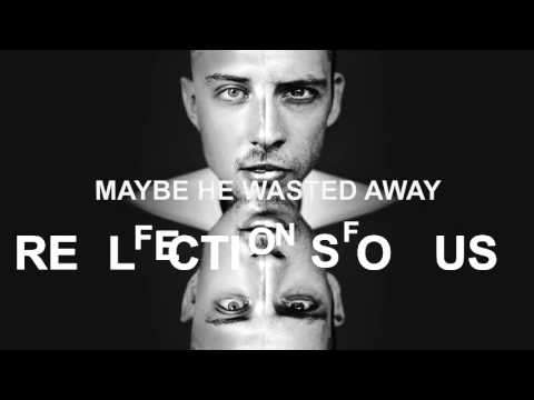 Jacob Plant Ft. Example - Reflections (Official Lyric Video)
